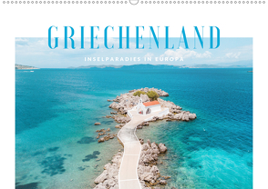 Griechenland – Inselparadies in Europa (Wandkalender 2021 DIN A2 quer) von und Elisabeth Jastram,  Thomas