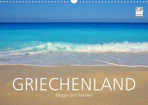 Griechenland – Magie der Farben (Wandkalender 2023 DIN A3 quer) von Keller,  Fabian