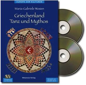 Griechenland – Tanz und Mythos (SET) von Grün,  Anselm, Wosien,  Maria-Gabriele