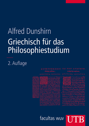 Griechisch für das Philosophiestudium von Dunshirn,  Alfred