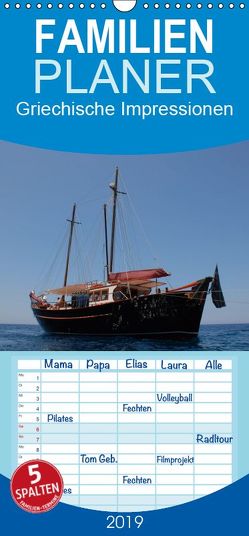 Griechische Impressionen – Familienplaner hoch (Wandkalender 2019 , 21 cm x 45 cm, hoch) von Photography,  X-andra