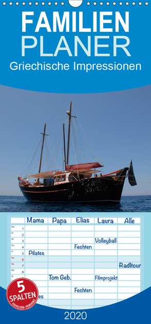 Griechische Impressionen – Familienplaner hoch (Wandkalender 2020 , 21 cm x 45 cm, hoch) von Photography,  X-andra