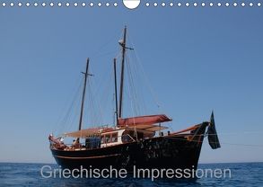 Griechische Impressionen (Wandkalender 2018 DIN A4 quer) von Photography,  X-andra