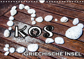 Griechische Insel Kos (Wandkalender 2022 DIN A4 quer) von Schwarze,  Nina