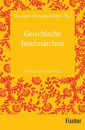 Griechische Inselmärchen von Ott-Koptschalijski,  Constanze