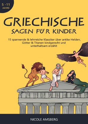 Griechische Sagen für Kinder von Amsberg,  Nicole