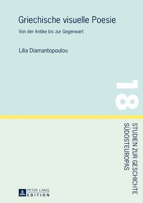 Griechische visuelle Poesie von Diamantopoulou,  Lilia