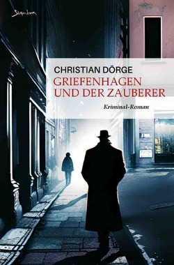 Griefenhagen und der Zauberer von Dörge,  Christian, Menil,  Zasu