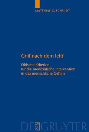 Griff nach dem Ich? von Schmidt,  Matthias C