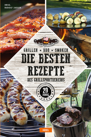 Grillen – BBQ – Smoken von Jaeger,  Rudolf