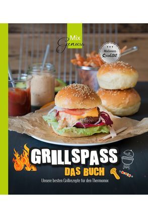 GRILLSPASS – Das Buch von Wild,  Corinna