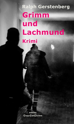 Grimm und Lachmund von Gerstenberg,  Ralph