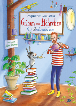 Grimm und Möhrchen – Ein Zesel zieht ein von Scharnberg,  Stefanie, Schneider,  Stephanie