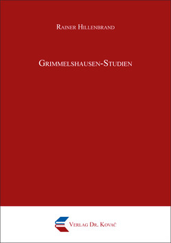 Grimmelshausen-Studien von Hillenbrand,  Rainer