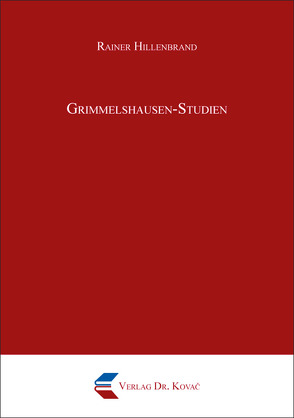 Grimmelshausen-Studien von Hillenbrand,  Rainer