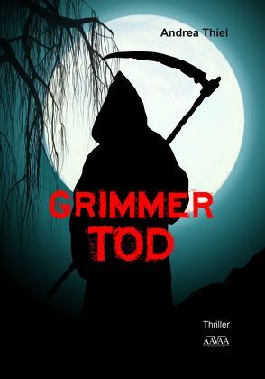 Grimmer Tod – Großdruck von Thiel,  Andrea