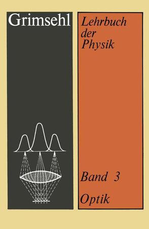 Grimsehl Lehrbuch der Physik von Grimsehl,  Ernst, Haferkorn,  Heinz