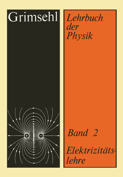 Grimsehl Lehrbuch der Physik von Gradewald,  Rudolf