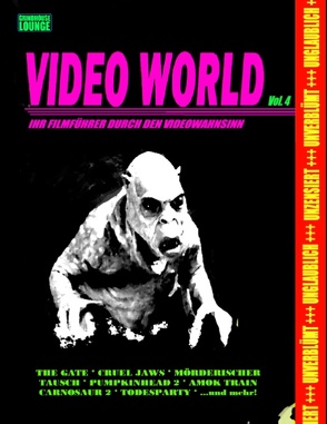 Grindhouse Lounge: Video World Vol. 4 – Ihr Filmführer durch den Videowahnsinn… von Port,  Andreas