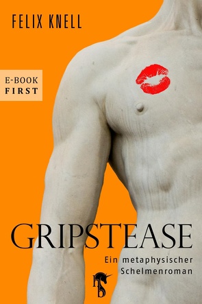 Gripstease von Knell,  Felix