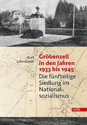 Gröbenzell in den Jahren 1933 bis 1945 von Lehnstaedt,  Kurt