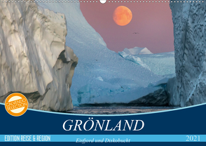 GRÖNLAND Eisfjord und Diskobucht (Wandkalender 2021 DIN A2 quer) von Junio,  Michele