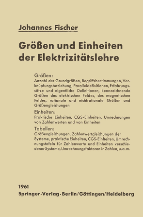 Größen und Einheiten der Elektrizitätslehre von Fischer,  Johannes