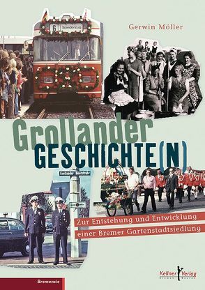 Grollander Geschichte(n) von Möller,  Gerwin