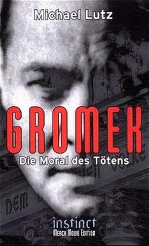 Gromek von Lutz,  Michael