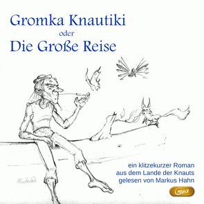 Gromka Knautiki von Hahn,  Markus