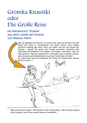 Gromkas Welt / Gromka Knautiki oder Die Große Reise von Hahn,  Markus