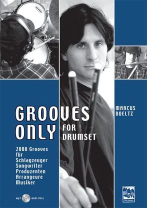 Grooves Only for Drumset von Boeltz,  Marcus