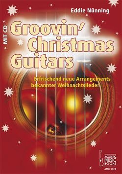 Groovin Christmas Guitar von Bensch,  Uwe, Finger,  Peter, Nünning,  Eddie