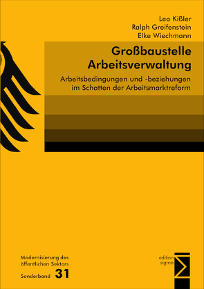 Großbaustelle Arbeitsverwaltung von Greifenstein,  Ralph, Kißler,  Leo, Wiechmann,  Elke