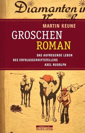 Groschenroman von Keune,  Martin