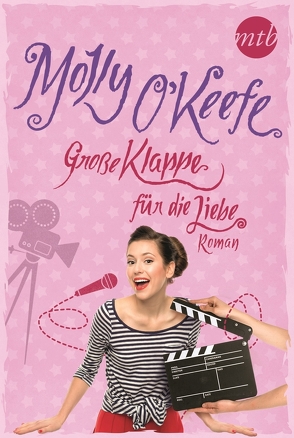 Große Klappe für die Liebe von O'Keefe,  Molly, Sprungk,  Anita