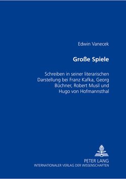 Große Spiele von Vanecek,  Edwin