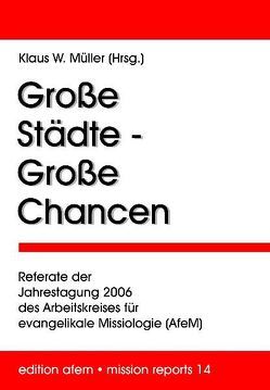 Große Städte – Große Chancen von Müller,  Klaus W.