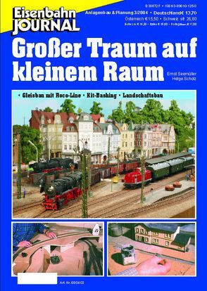 Großer Traum auf kleinem Raum von Scholz,  Helge, Seemüller,  Ernst