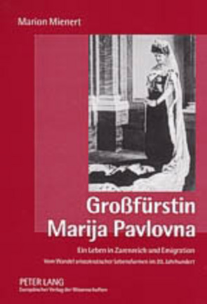 Großfürstin Marija Pavlovna von Mienert,  Marion