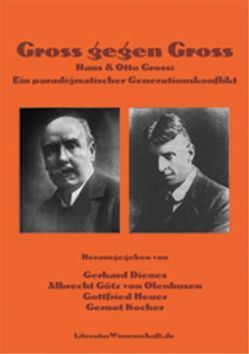 Gross gegen Gross von Dienes,  Gerhard, Götz von Olenhusen,  Albrecht, Heuer,  Gottfried, Kocher,  Gernot