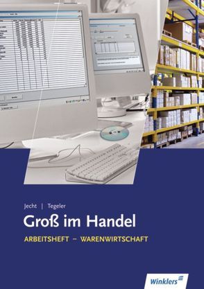 Groß im Handel von Jecht,  Hans, Tegeler,  Rainer