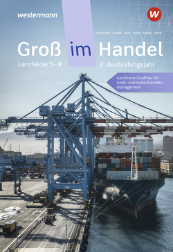 Groß im Handel – KMK-Ausgabe von Fieber,  Tobias, Jecht,  Hans, Kunze,  Marcel, Limpke,  Peter, Tegeler,  Rainer