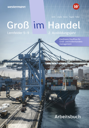 Groß im Handel – KMK-Ausgabe von Fieber,  Tobias, Jecht,  Hans, Kunze,  Marcel, Limpke,  Peter, Tegeler,  Rainer