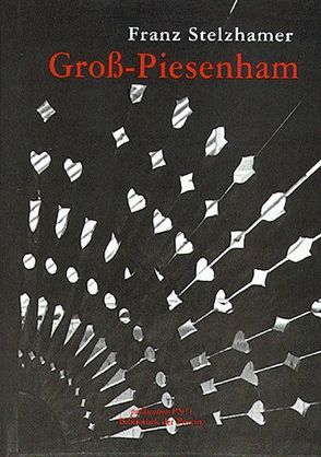 Gross-Piesenham von Huszar,  Marius, Stelzhamer,  Franz, Trumler,  Gerhard