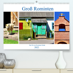 Groß Rominten – Das Tor zur Rominter Heide (Premium, hochwertiger DIN A2 Wandkalender 2022, Kunstdruck in Hochglanz) von von Loewis of Menar,  Henning