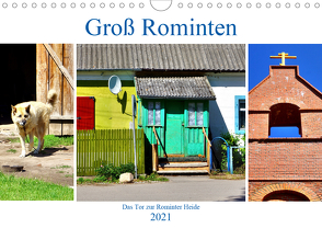 Groß Rominten – Das Tor zur Rominter Heide (Wandkalender 2021 DIN A4 quer) von von Loewis of Menar,  Henning