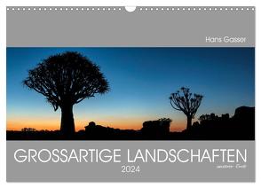 GROSSARTIGE LANDSCHAFTEN unserer Erde 2024 (Wandkalender 2024 DIN A3 quer), CALVENDO Monatskalender von Gasser - www.hansgasser.com,  Hans