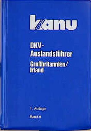 DKV-Auslandsführer Grossbritannien/Irland von Burghart,  Gert