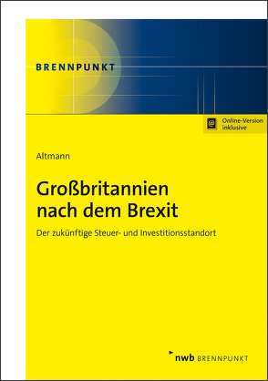 Großbritannien nach dem Brexit von Altmann,  Alexander